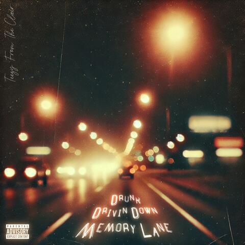 Drunk Drivin Down Memory Lane