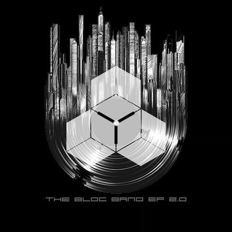 The BLOC EP 2.0