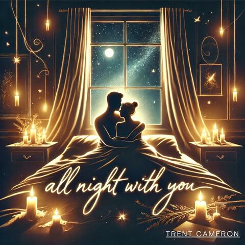 All Night With You