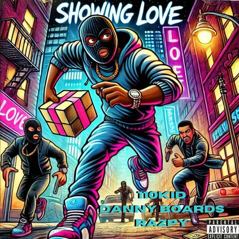 ShowIng Love (feat. Razpy & Danny Boards)