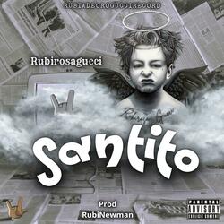 Santito (feat. RubiNewman prod)