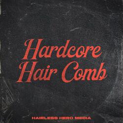 All Hell Breaks Loose When All Hair Falls Out