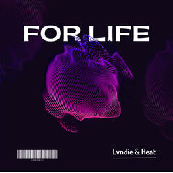 For Life (feat. Lvndie)