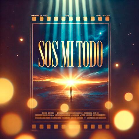 Sos Mi Todo