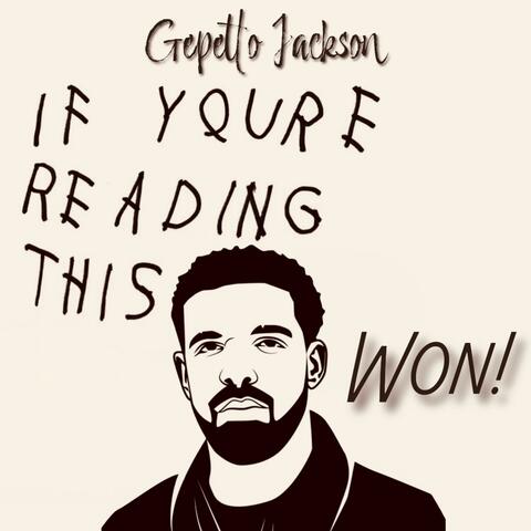 If Youre Reading This #Drake Won