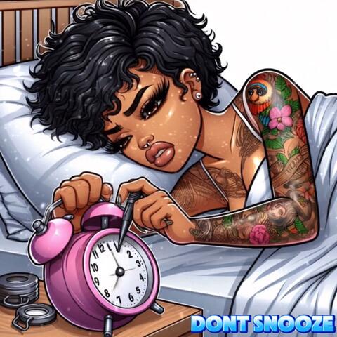 Dont Snooze