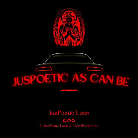 JusPoetic As Can Be