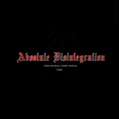 Absolute Disintegration