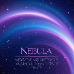 Nebula – A Meditative and Mysterious Ambient Journey Through Space