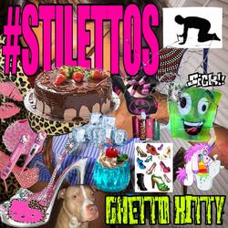 STILETTOS