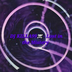Lost in the Mistery