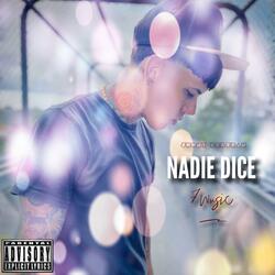 NADIE DICE