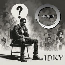 IDKY