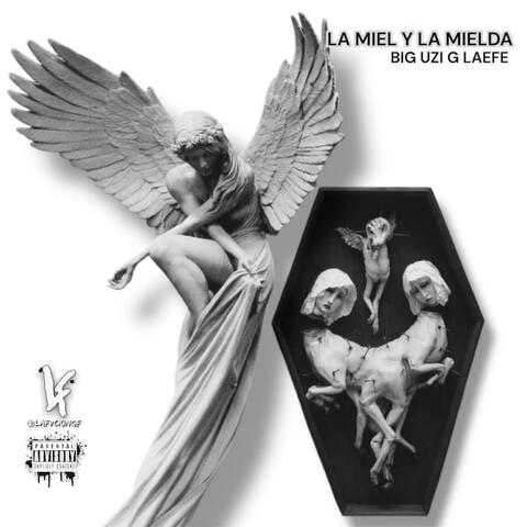 La Miel y la mielda