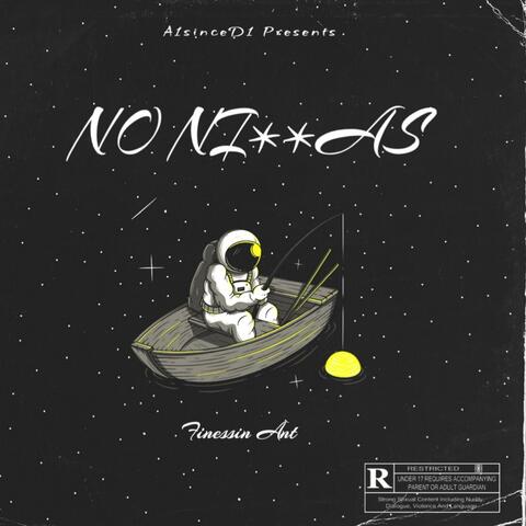 No Niggas