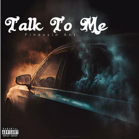 Talk To Me