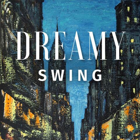 Dreamy Swing