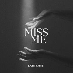Miss Me