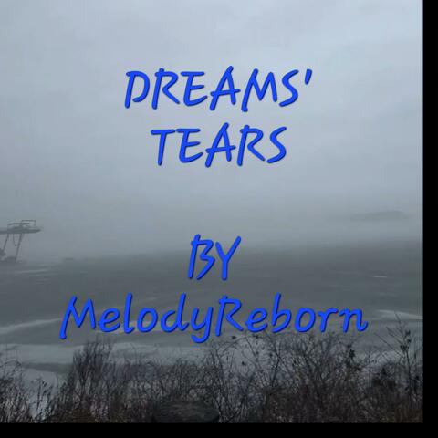 Dreams' Tears