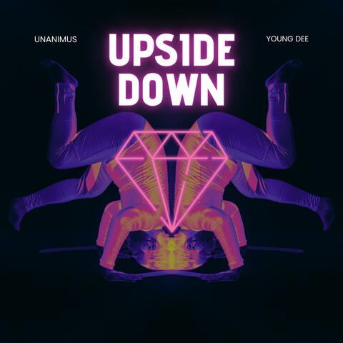 Upside Down (feat. Young Dee)