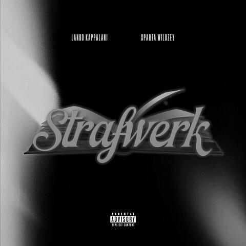 Strafwerk (feat. Sparta wildzey)