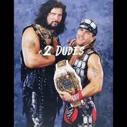 2 DUDES
