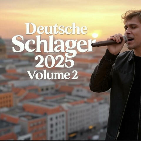 Deutsche Schlager 2025 Volume 2