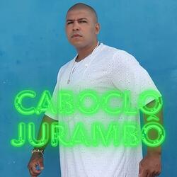 CABOCLO JURAMBÔ