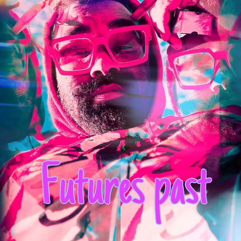 Futures past