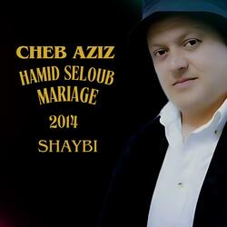 CHEB AZIZ STAIFI shaybi
