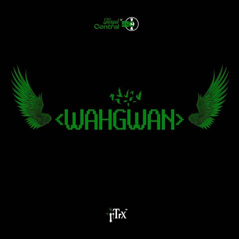 WAHGWAN