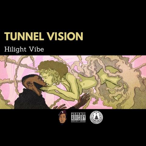Tunnel Vision