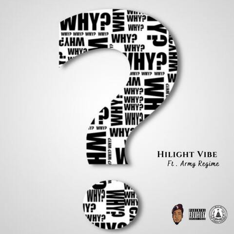 WHY (feat. Army Regime)