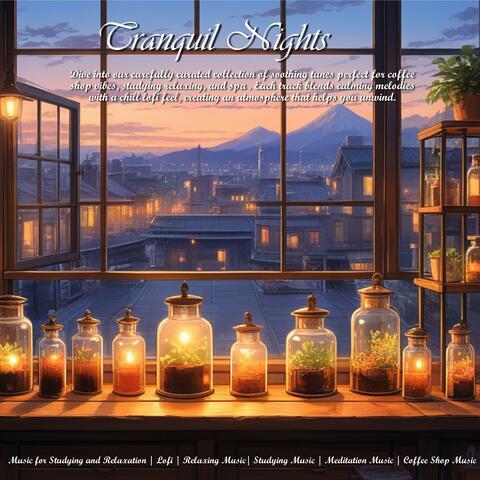 Tranquil Nights