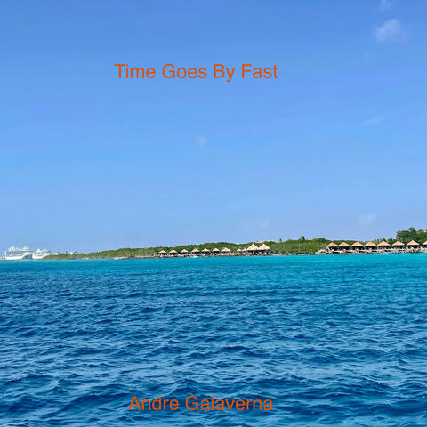 Time Goes By Fast