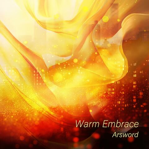 Warm Embrace