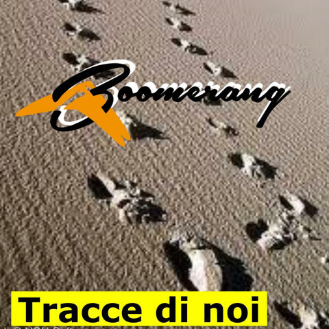 Tracce di noi