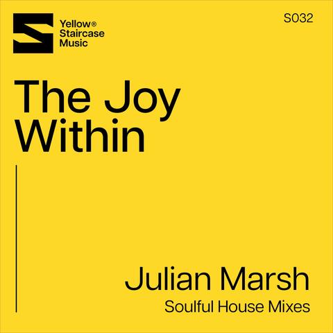 The Joy Within (Soulful House Mixes)