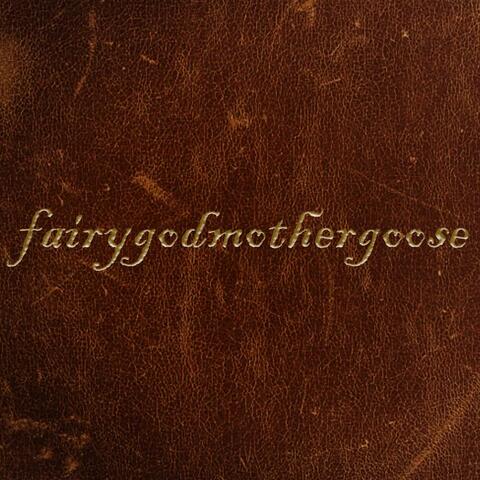 fairygodmothergoose