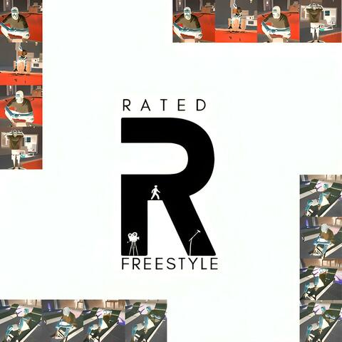 Rated R Freestyle