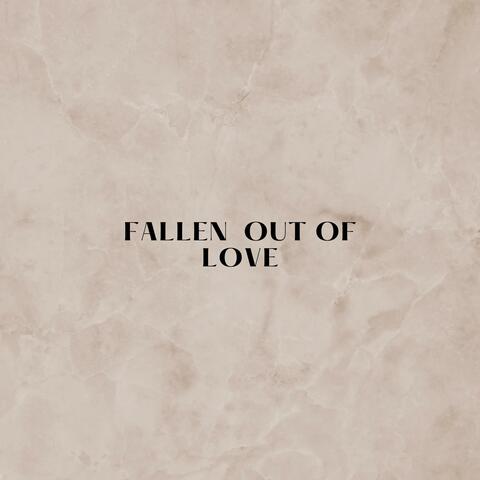 fallen out of love