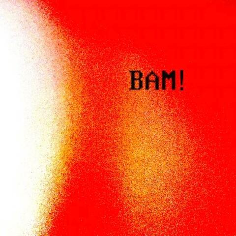 BAM!