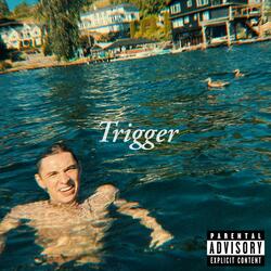 Trigger