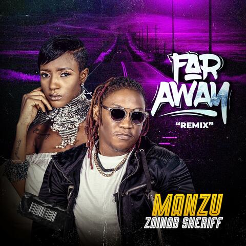 Far Away (feat. Zainab Sheriff)