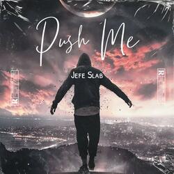 Push Me