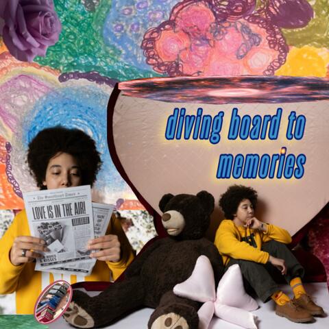 Diving Board to Memories