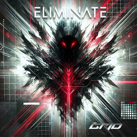 Eliminate