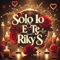 SOLO IO E TE (Radio Edit)