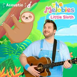 Little Sloth (Melobies Acoustic Version)