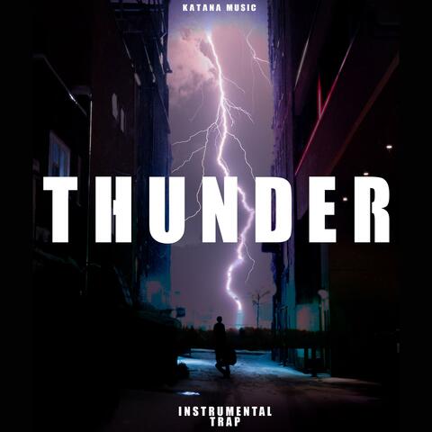 Thunder (Instrumental Trap)